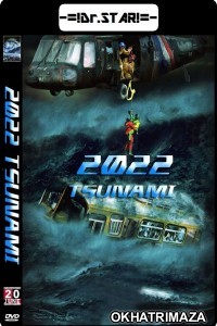 2022 Tsunami (2009) Hollywood Hindi Dubbed Movies