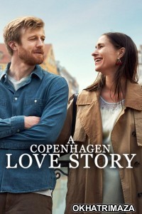 A Copenhagen Love Story (2025) ORG Hollywood Hindi Dubbed Movie