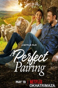 A Perfect Pairing (2022) Hollywood Hindi Dubbed Movies