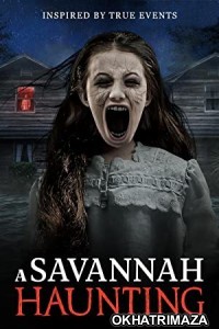 A Savannah Haunting (2021) HQ Hindi Dubbed Movie