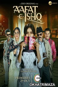 Aafat e Ishq (2021) Bollywood Hindi Movies