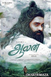 Aalan (2024) Tamil Movie