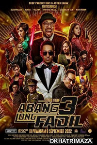 Abang Long Fadil 3 (2022) HQ Tamil Dubbed Movie