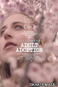 Adult Adoption (2022) HQ Hindi Dubbed Movie