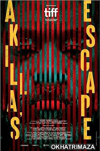 Akillas Escape (2020) HQ Tamil Dubbed Movie