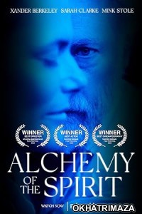 Alchemy of the Spirit (2022) HQ Hindi Dubbed Movie