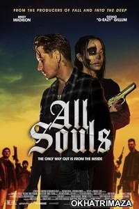 All Souls (2023) HQ Hindi Dubbed Movie