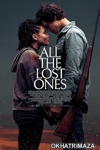 All the Lost Ones (2024) HQ Bengali Dubbed Movie