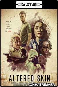 Altered Skin (2019) Hollywood Hindi Dubbed Movies