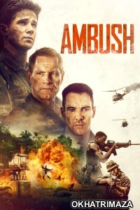 Ambush (2023) ORG Hollywood Hindi Dubbed Movie