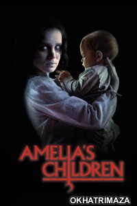 Amelias Children (2024) ORG Hollywood Hindi Dubbed Movie