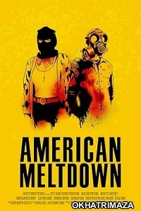 American Meltdown (2024) HQ Bengali Dubbd Movie