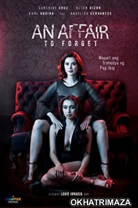 An Affair to Forget (2022) HQ Hindi Dubbed Movie