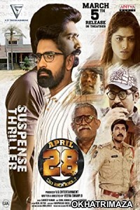 April 28 Em Jarigindi (2021) UNCUT South Indian Hindi Dubbed Movie