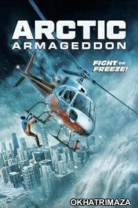 Arctic Armageddon (2023) HQ Hindi Dubbed Movie