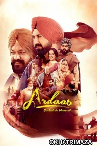 Ardaas Sarbat De Bhale Di (2024) Punjabi Movie