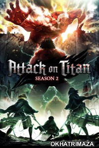 Attack On Titan (2017) Season 2 Hindi Dubbed Web Series