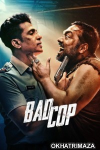 Bad Cop (2024) S01 (EP08) Hindi Web Series