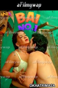 Bai No 1 (2024) S01 Part 2 ChillX Hindi Hot Web Series