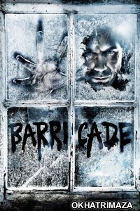 Barricade (2012) ORG Hollywood Hindi Dubbed Movie