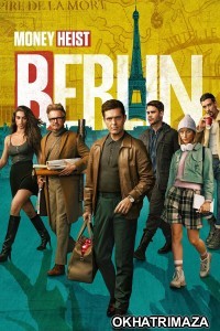 Berlin (2023) Season 1 Hindi Dubbed Series