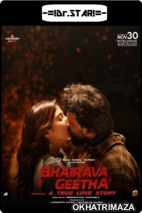 Bhairava Geetha (2018) UNCUT South Indian Hindi Dubbed Movie