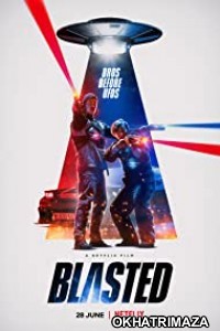 Blasted (2022) Hollywood Hindi Dubbed Movies