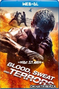 Blood Sweat and Terrors (2018) UNRATED Hollywood Hindi Dubbed Movies