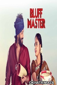 Bluff Master (2018) UNCUT South Indian Hindi Dubbed Movies