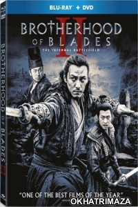 Brotherhood Of Blades 2 (2017) Hindi Dubbed Movie