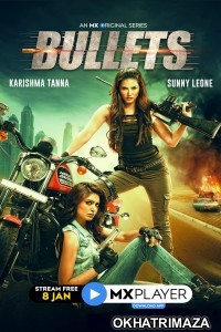 Bullets (2021) UNRATED Hindi Season 1 Complete Show