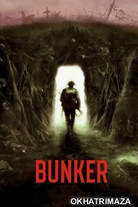 Bunker (2022) ORG Hollywood Hindi Dubbed Movie