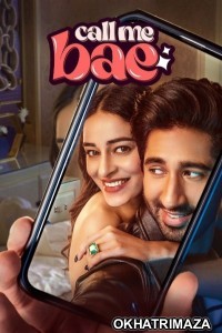 Call Me Bae (2024) Season 1 Hindi Web Series