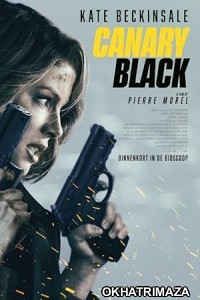 Canary Black (2024) HQ Telugu Dubbed Movie