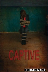 Captive (2013) ORG Hollywood Hindi Dubbed Movie