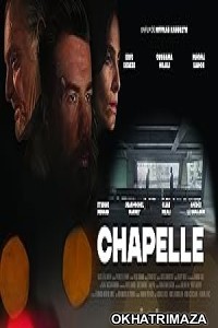 Chapelle (2023) HQ Hindi Dubbed Movie