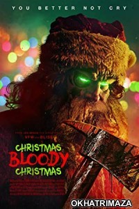 Christmas Bloody Christmas (2022) HQ Hindi Dubbed Movie