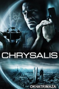 Chrysalis (2007) ORG Hollywood Hindi Dubbed Movie