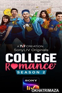 College Romance (2021) Hindi Season 2 Complete Show