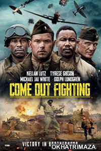 Come Out Fighting (2022) HQ Hindi Dubbed Movie