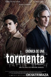 Cronica de una tormenta (2020) HQ Bengali Dubbed Movie