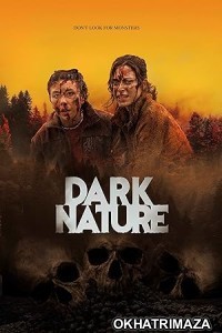 Dark Nature (2022) ORG Hollywood Hindi Dubbed Movie