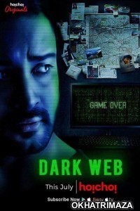 Dark Web (2018) Hindi Season 1 Complete Show