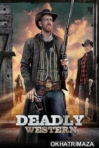 Deadly Western (2023) HQ Hindi Dubbed Movie