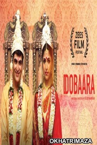 Dobaara (2018) Bollywood Hindi Movie