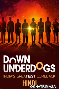 Down Underdogs (2022) Hindi Season 1 Complete Shows