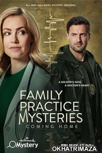 Family Practice Mysteries Coming Home (2024) HQ Hindi Dubbed Movie