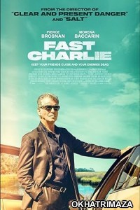 Fast Charlie (2023) HQ Tamil Dubbed Movie