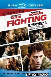 Fighting (2009) UNRATED Hollywood Hindi Dubbed Movie