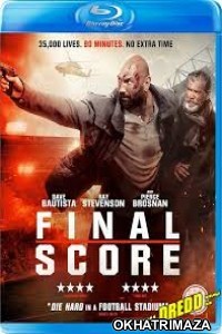 Final Score (2018) UNCUT Hollywood Hindi Dubbed Movie